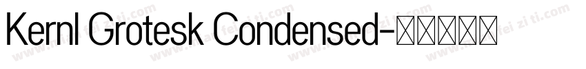 Kernl Grotesk Condensed字体转换